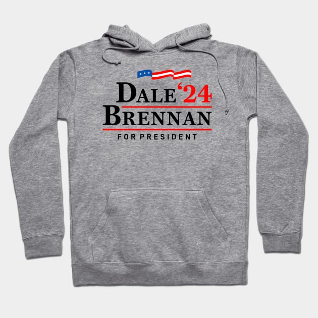 Dale Brennan 2024 For President - Step Brothers Hoodie by Mirotic Collective